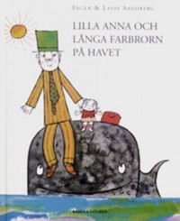 Omslagsbild: Lilla Anna och Långa farbrorn på havet av 