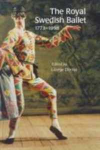Omslagsbild: The Royal Swedish Ballet 1773-1998 av 