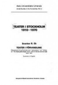 Omslagsbild: Teater i Stockholm 1910-1970 av 