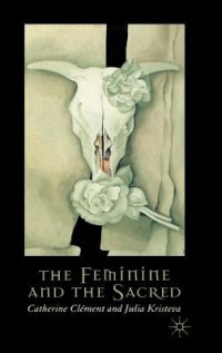 Omslagsbild: The feminine and the sacred av 