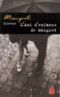 Omslagsbild: L'ami d'enfance de Maigret av 