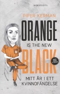 Omslagsbild: Orange is the new black av 