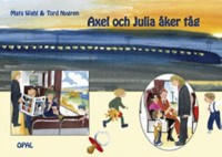 Omslagsbild: Axel och Julia åker tåg av 