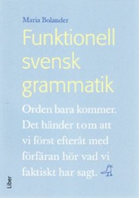 Omslagsbild: Funktionell svensk grammatik av 