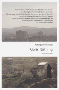 Omslagsbild: Georgien berättar: Goris fästning av 