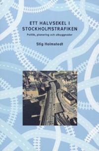Cover art: Ett halvsekel i Stockholmstrafiken by 