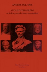 Omslagsbild: August Strindberg och den grekisk-romerska antiken av 