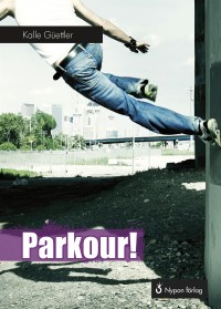 Omslagsbild: Parkour! av 