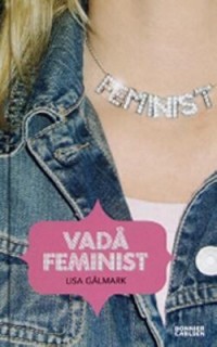 Omslagsbild: Vadå feminist av 
