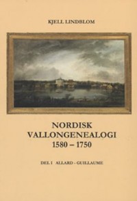 Omslagsbild: Nordisk vallongenealogi 1580-1750 av 