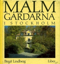 Omslagsbild: Malmgårdarna i Stockholm av 