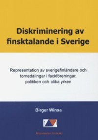 Omslagsbild: Diskriminering av finsktalande i Sverige av 