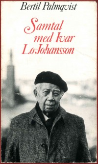 Omslagsbild: Samtal med Ivar Lo-Johansson av 