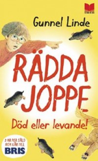 Omslagsbild: Rädda Joppe - död eller levande! av 