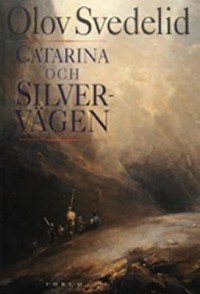 Omslagsbild: Catarina och Silvervägen av 