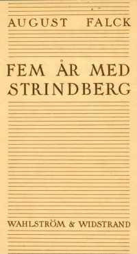 Omslagsbild: Fem år med Strindberg av 