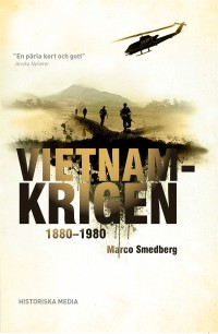 Omslagsbild: Vietnamkrigen 1880-1980 av 