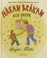 Omslagsbild: Håkan Bråkan och pappa börjar ettan av 