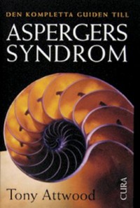 Omslagsbild: Den kompletta guiden till Aspergers syndrom av 