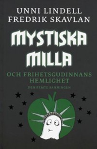 Omslagsbild: Mystiska Milla och Frihetsgudinnans hemlighet av 