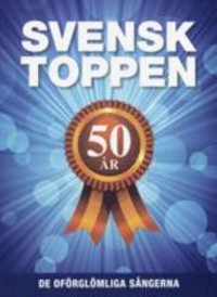 Omslagsbild: Svensktoppen 50 år av 