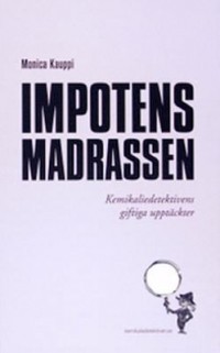 Cover art: Impotensmadrassen by 