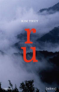 Ru, , Kim Thúy