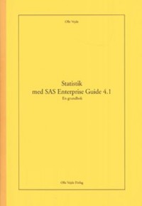 Omslagsbild: Statistik med SAS Enterprise Guide 4.1 av 