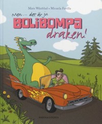 Omslagsbild: Men- det är ju Bolibompa-draken! av 