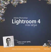 Omslagsbild: Adobe Photoshop Lightroom 4 från början av 