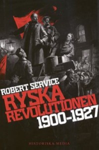 Omslagsbild: Ryska revolutionen 1900-1927 av 