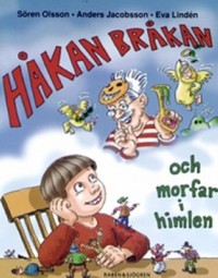Omslagsbild: Håkan Bråkan och morfar i himlen av 