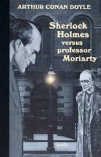 Omslagsbild: Sherlock Holmes versus professor Moriarty av 