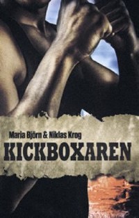Omslagsbild: Kickboxaren av 