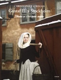 Omslagsbild: Gustaf III:s Stockholm av 