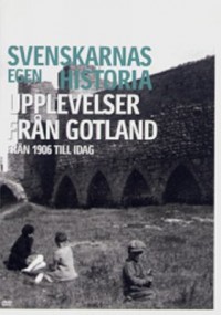 Omslagsbild: Upplevelser från Gotland av 