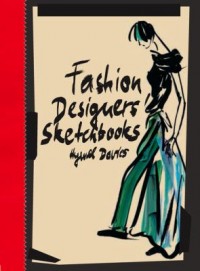 Omslagsbild: Fashion designers' sketchbooks av 