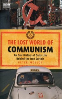 Omslagsbild: The lost world of communism av 