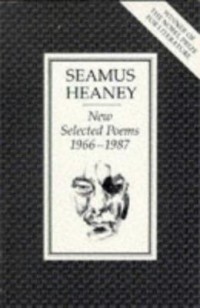 New selected poems, 1966-1987