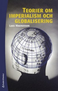 Omslagsbild: Teorier om imperialism och globalisering av 
