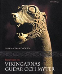 Omslagsbild: Stora boken om vikingarnas gudar och myter av 