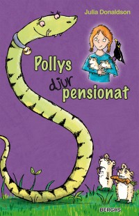Omslagsbild: Pollys djurpensionat av 