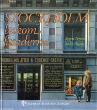 Omslagsbild: Stockholm bakom fasaderna av 