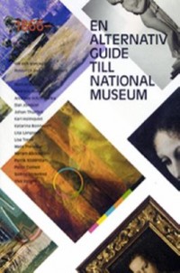Omslagsbild: En alternativ guide till Nationalmuseum av 