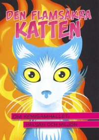 Cover art: Den flamsäkra katten by 