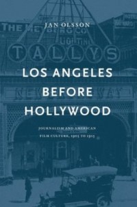 Omslagsbild: Los Angeles before Hollywood av 