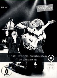 Omslagsbild: Einstürzende Neubauten live at Rockpalast 1990 av 