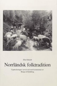 Omslagsbild: Norrländsk folktradition av 