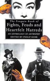 Omslagsbild: The Penguin book of fights, feuds and heartfelt hatreds av 