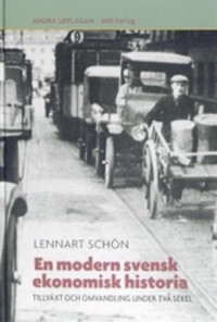 Omslagsbild: En modern svensk ekonomisk historia av 